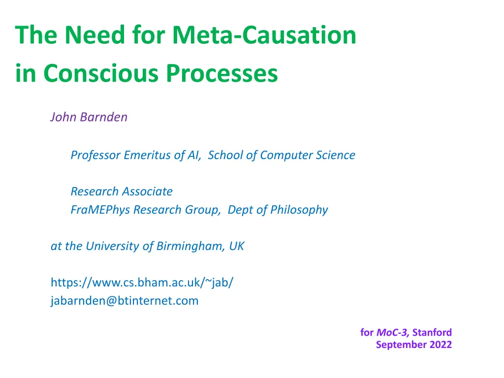 the need for meta causation in conscious processes