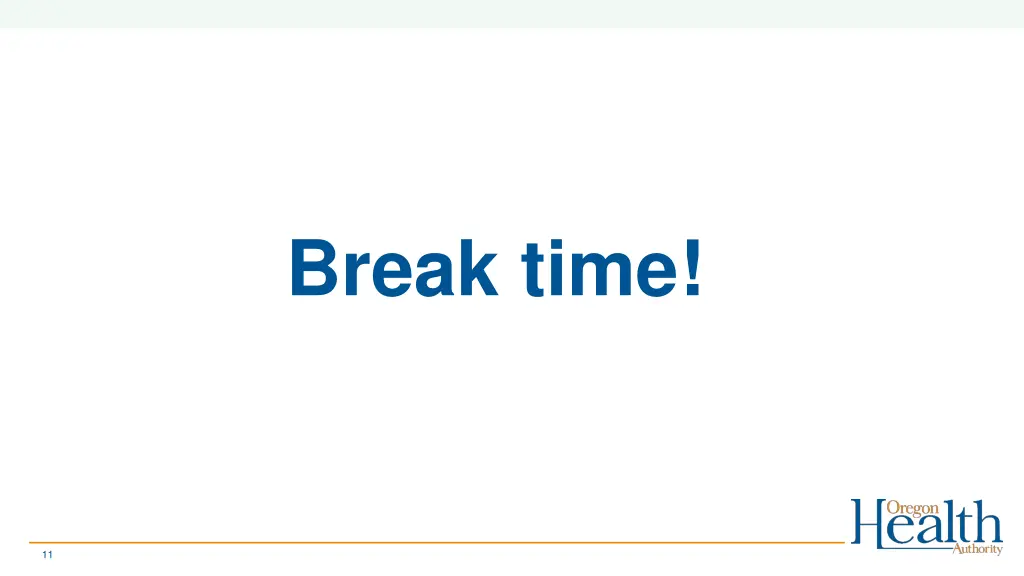 break time