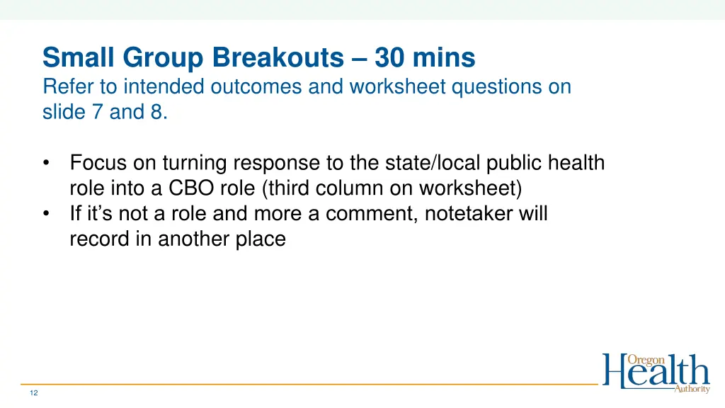 small group breakouts 30 mins refer to intended