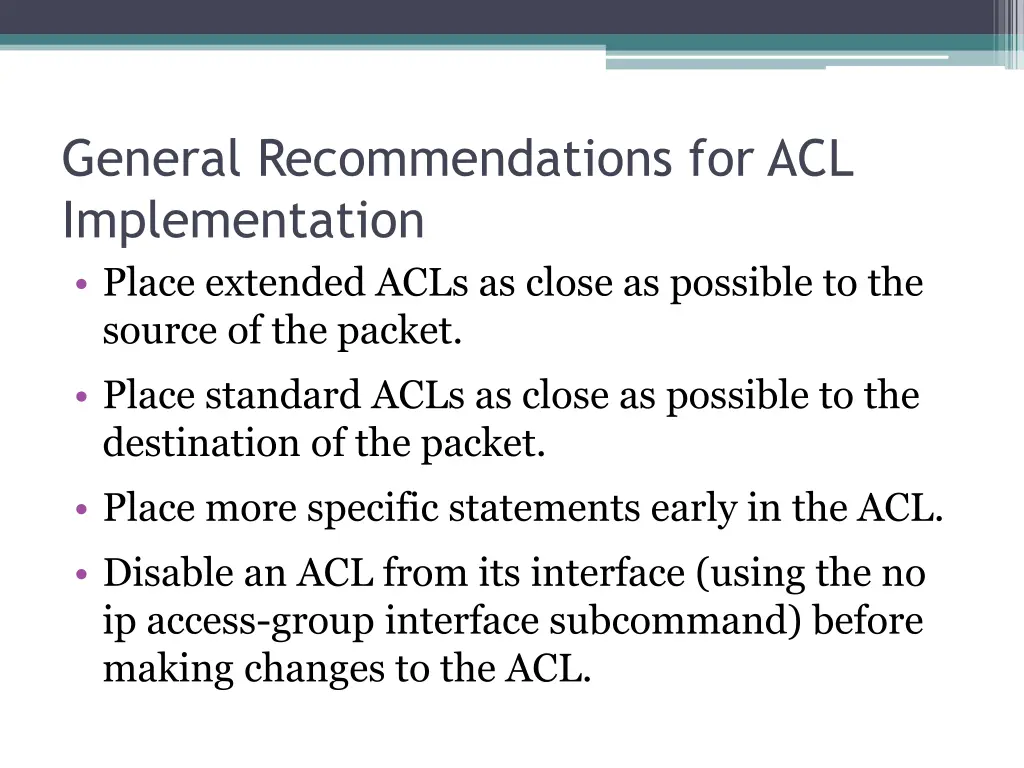 general recommendations for acl implementation