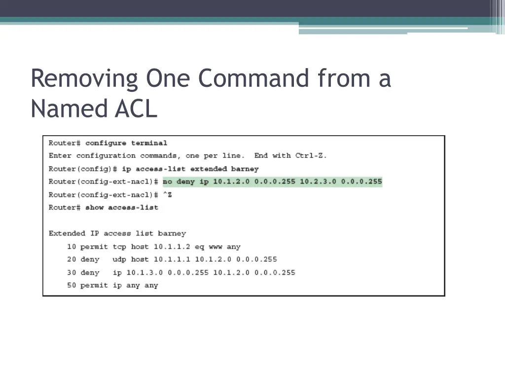 removing one command from a named acl