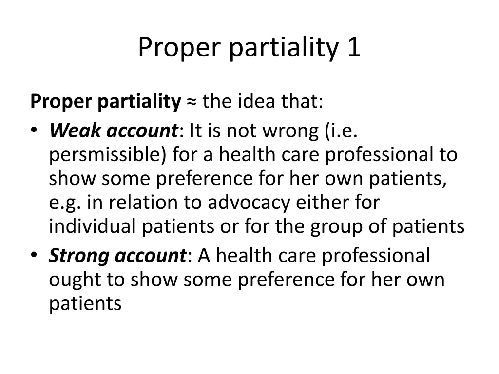 proper partiality 1