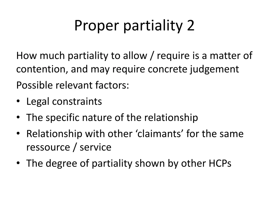 proper partiality 2
