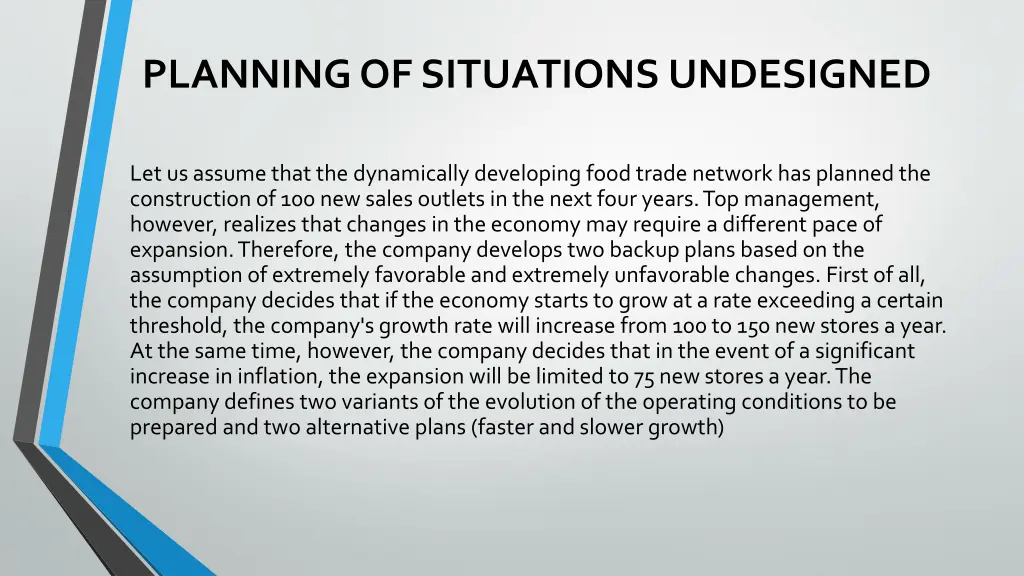 planning of situations undesigned 1