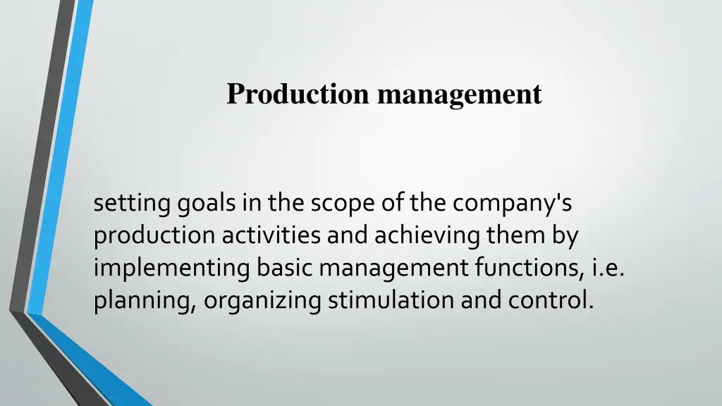 production management