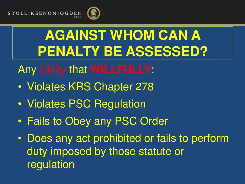 against whom can a penalty be assessed