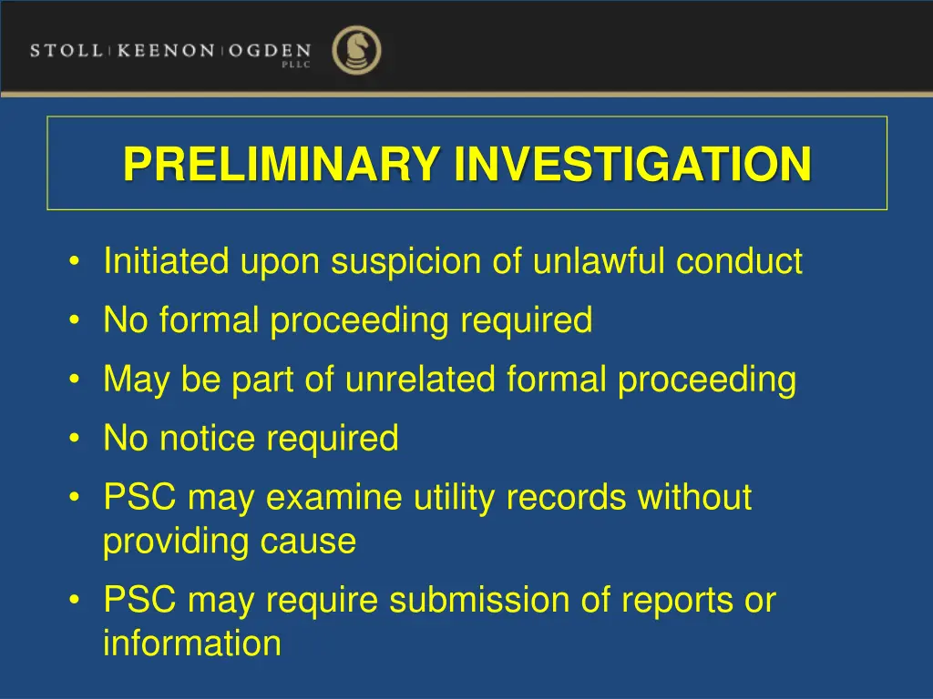 preliminary investigation