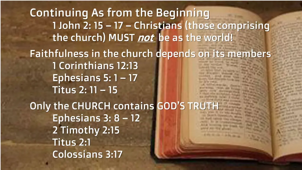 continuing as from the beginning 1 john