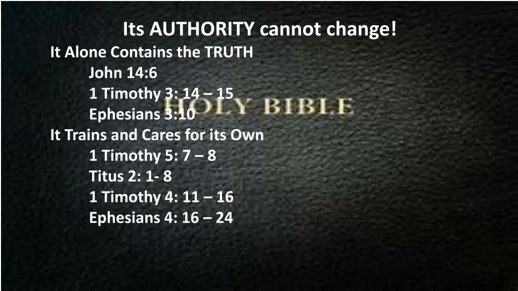 its authority cannot change it alone contains