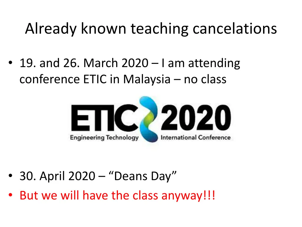 already known teaching cancelations