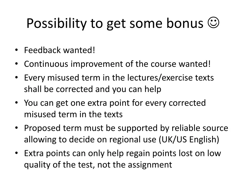 possibility to get some bonus