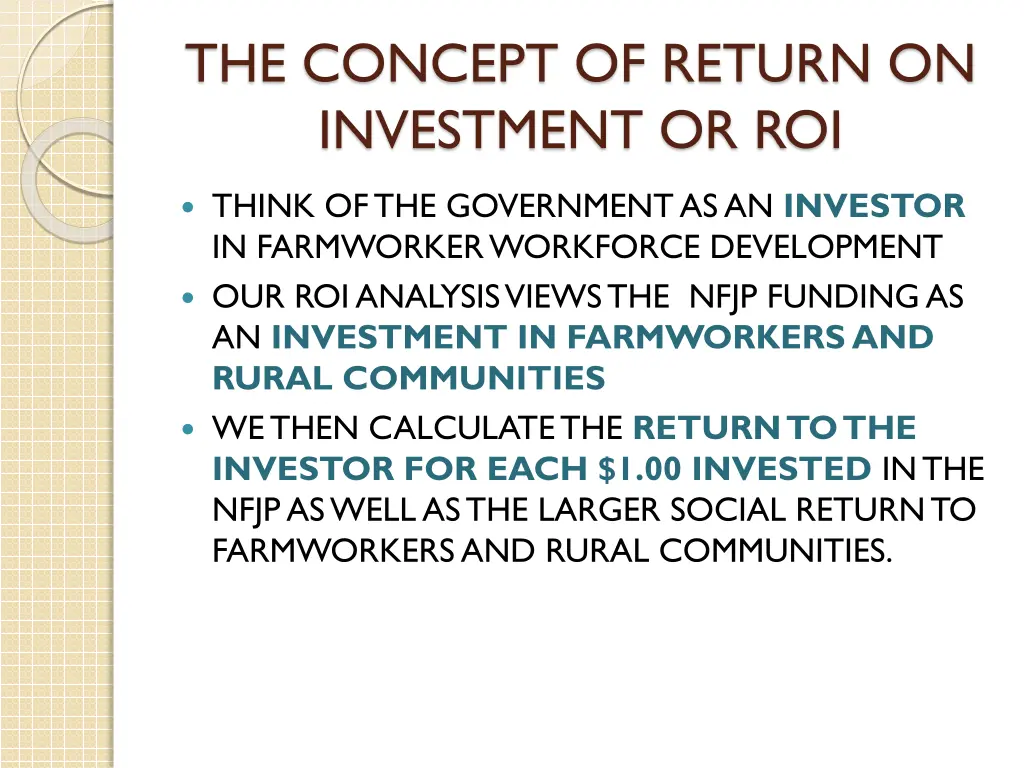 the concept of return on investment or roi