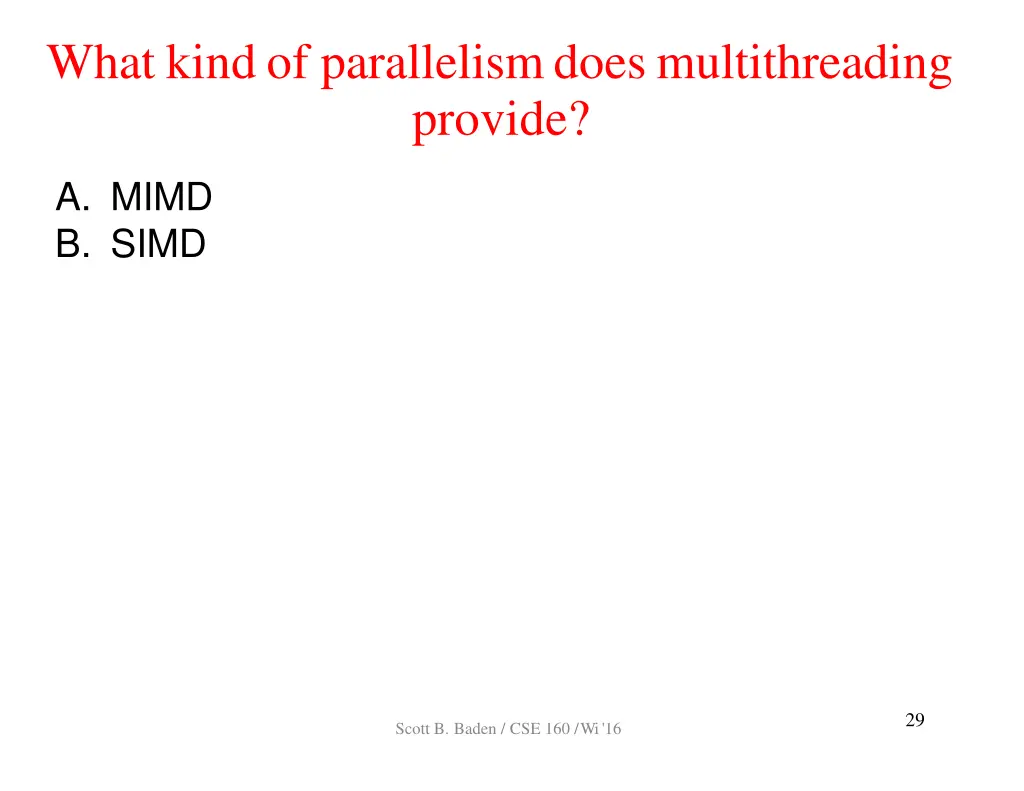 what kind of parallelismdoesmultithreading provide