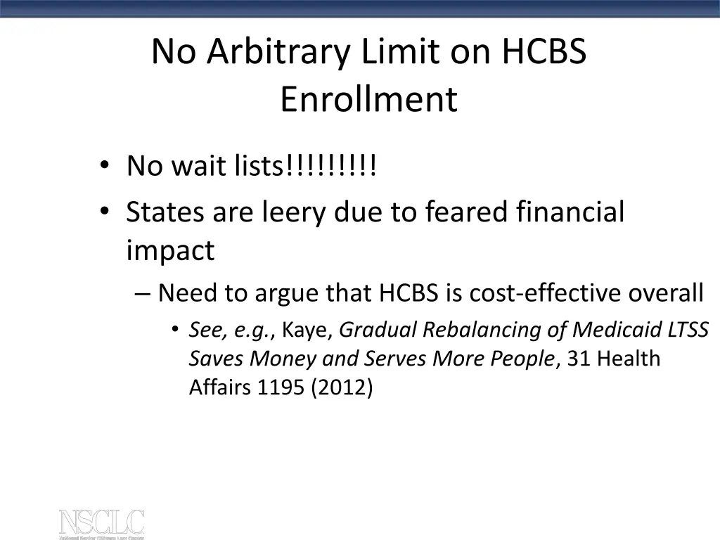 no arbitrary limit on hcbs enrollment