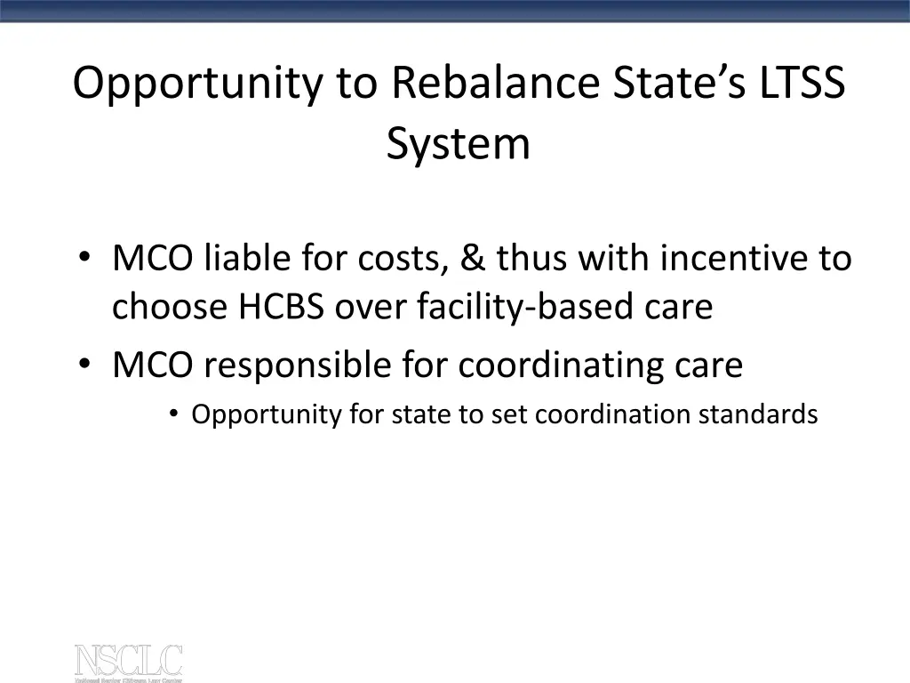 opportunity to rebalance state s ltss system