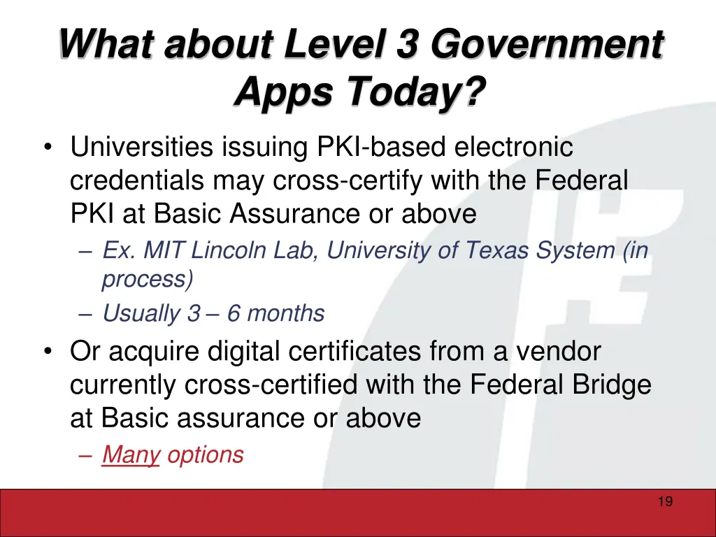 what about level 3 government apps today