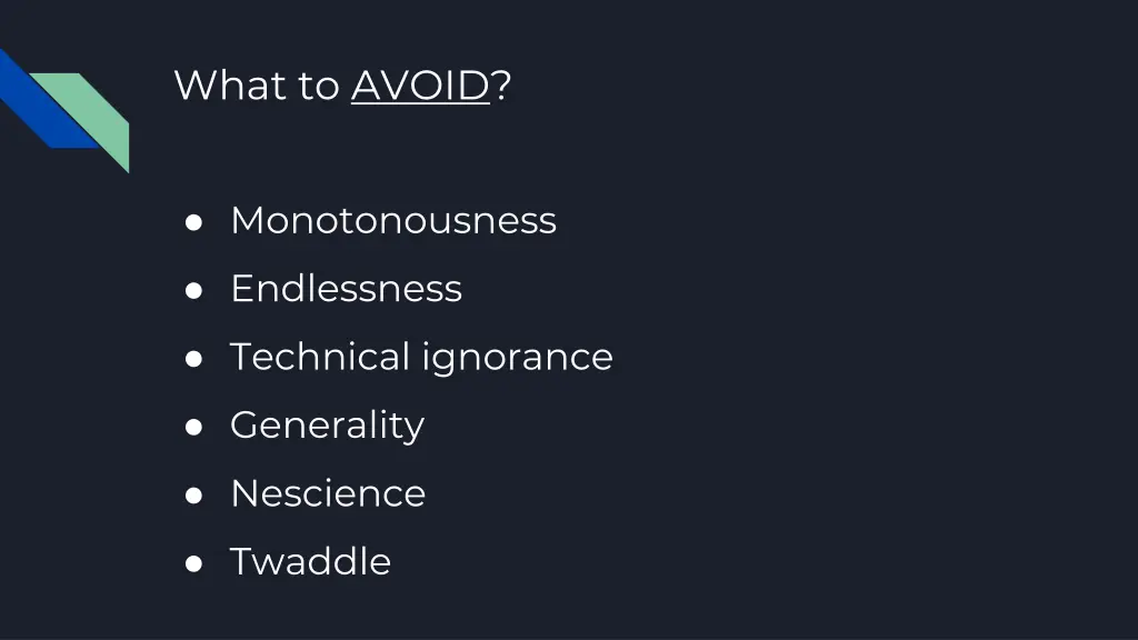 what to avoid