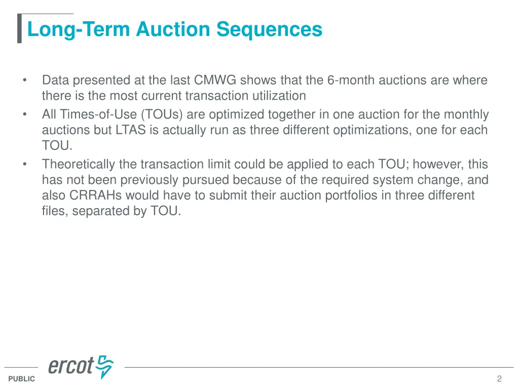 long term auction sequences