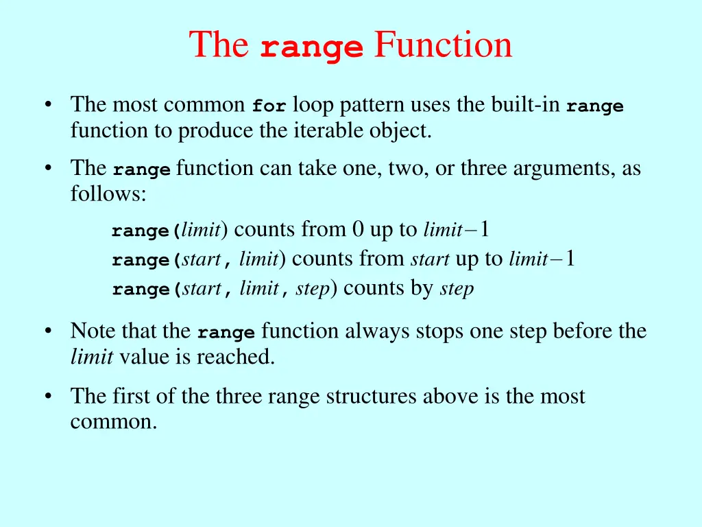 the range function