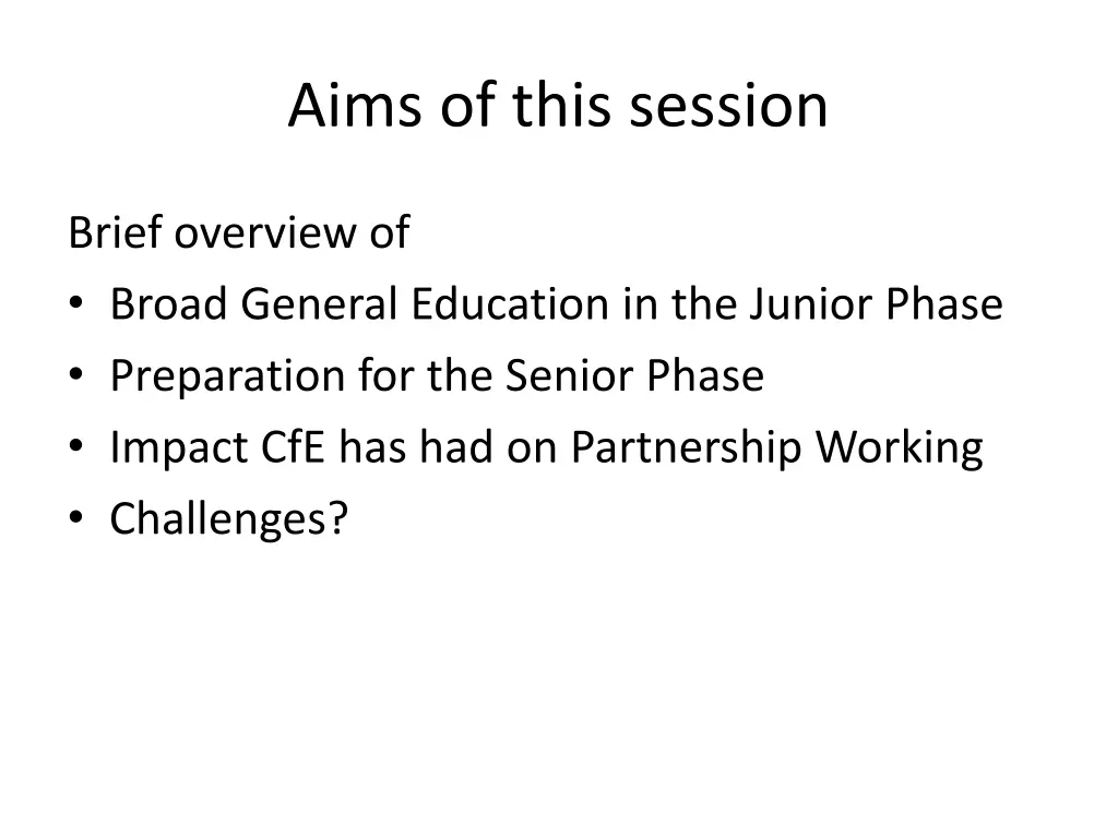 aims of this session