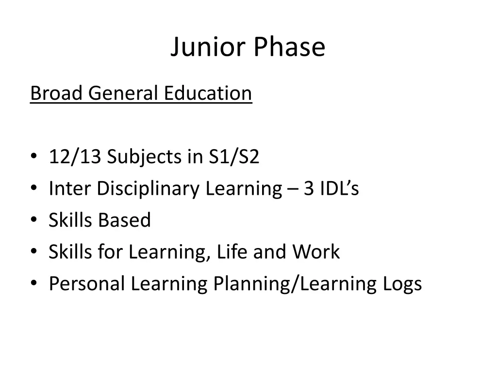 junior phase