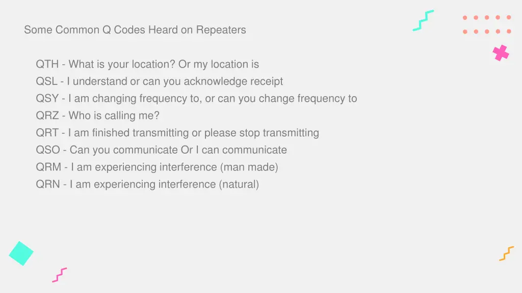 some common q codes heard on repeaters