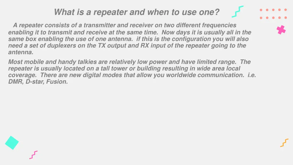 what is a repeater and when to use one