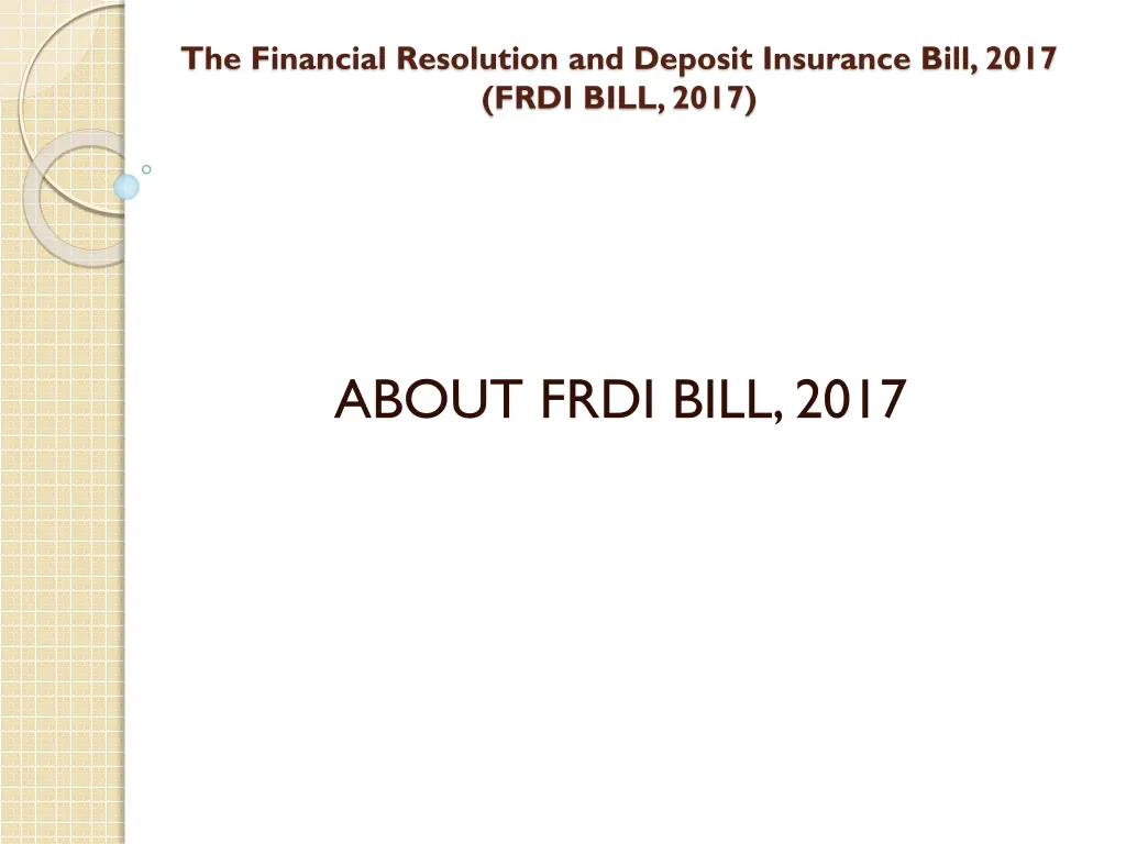 the financial resolution and deposit insurance 11