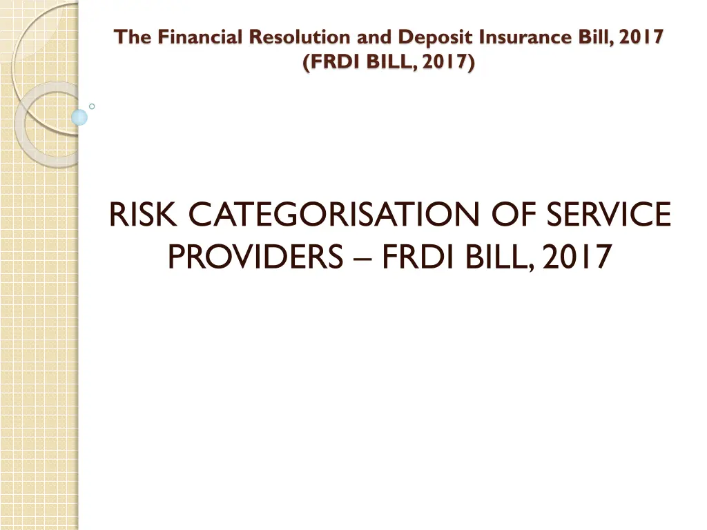 the financial resolution and deposit insurance 18