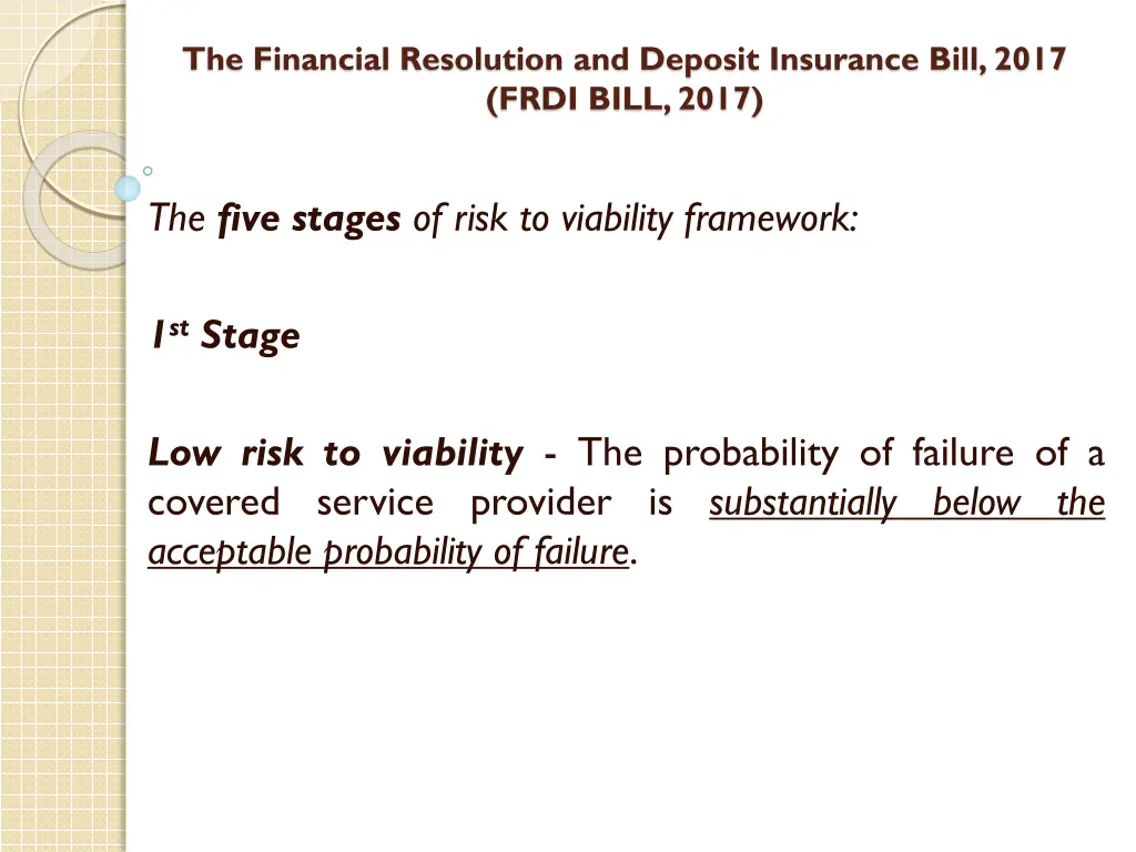 the financial resolution and deposit insurance 22