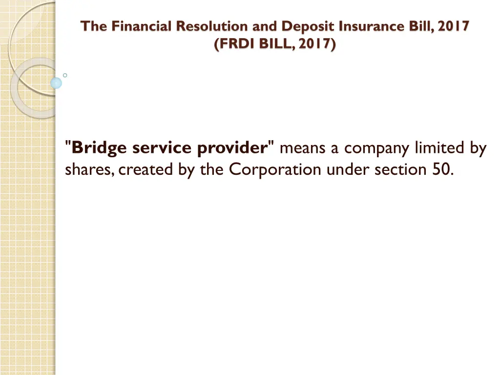 the financial resolution and deposit insurance 37