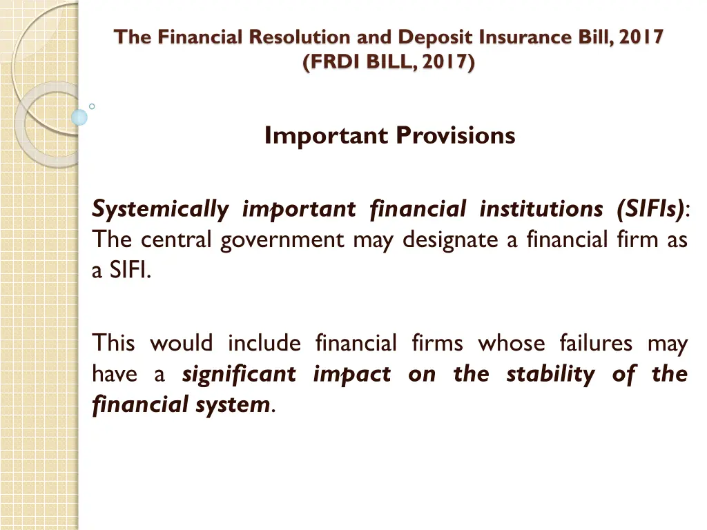the financial resolution and deposit insurance 9