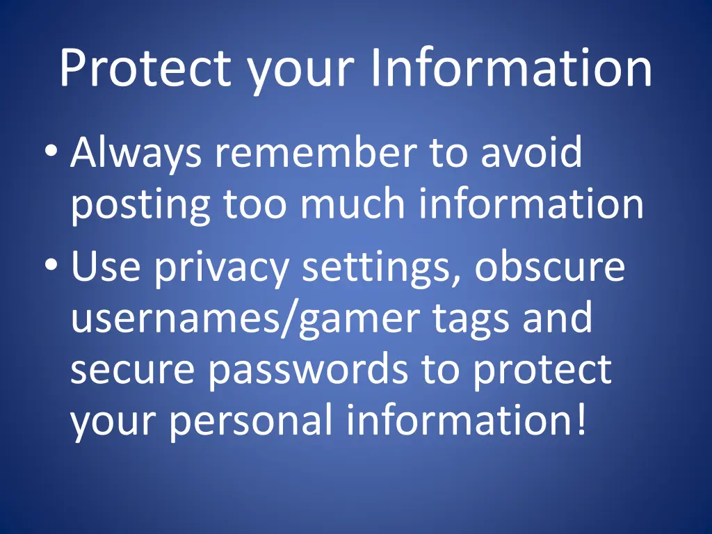 protect your information always remember to avoid