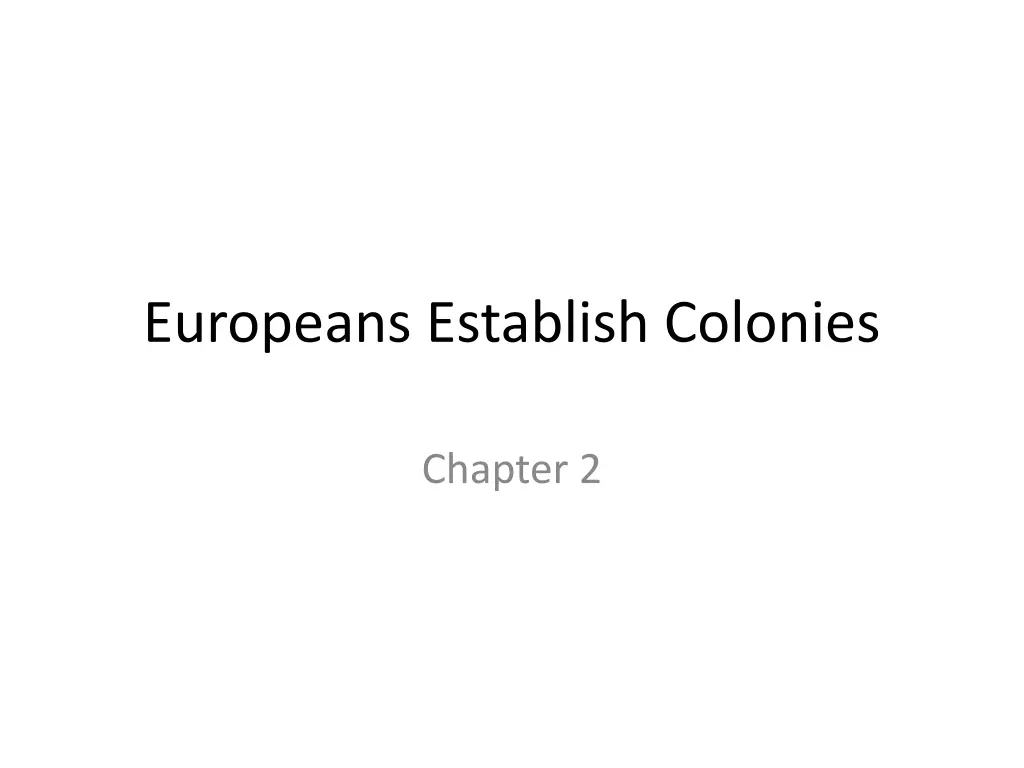 europeans establish colonies