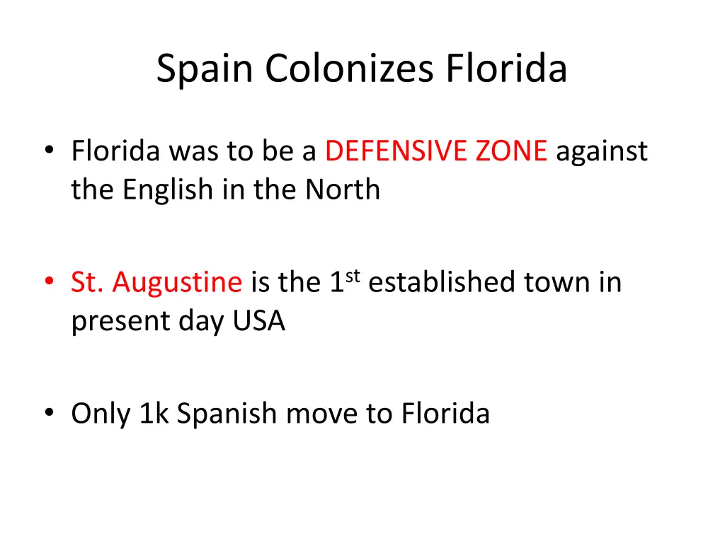 spain colonizes florida