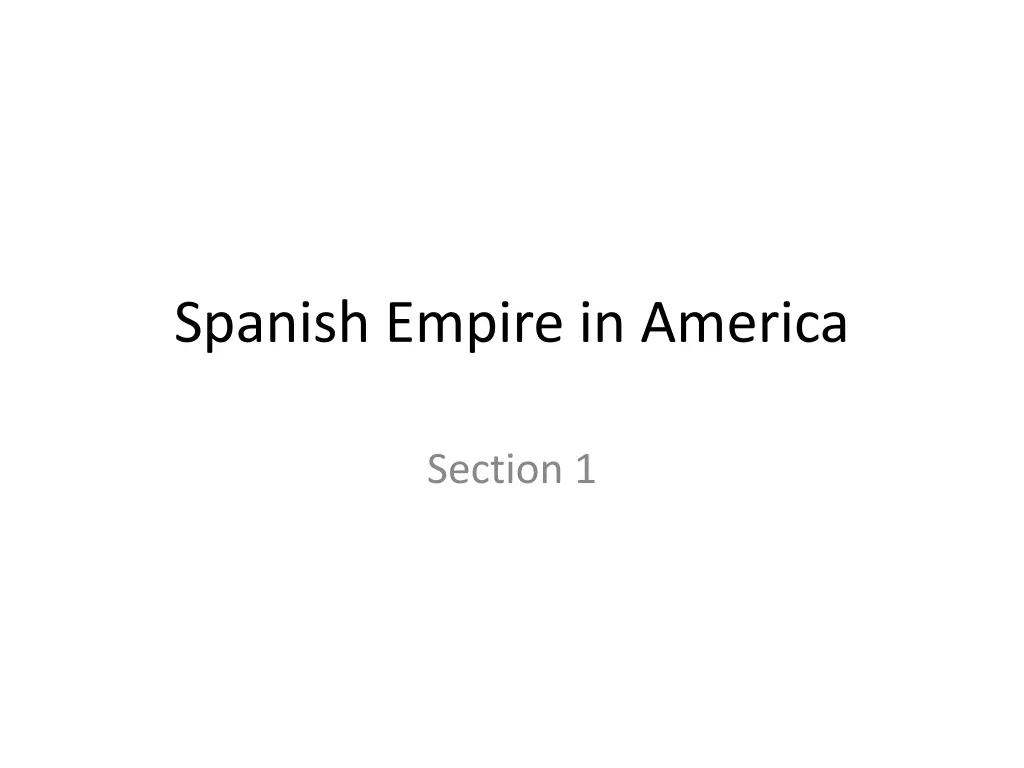 spanish empire in america