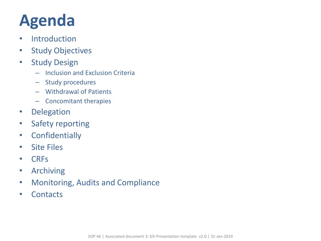 agenda introduction study objectives study design