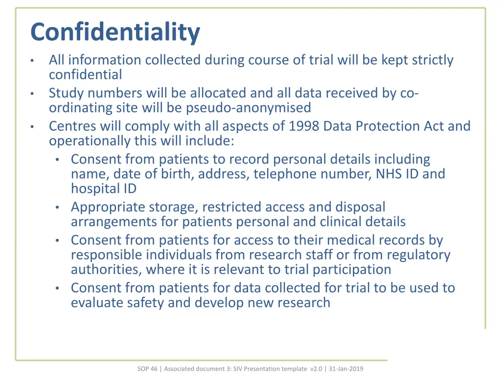 confidentiality all information collected during