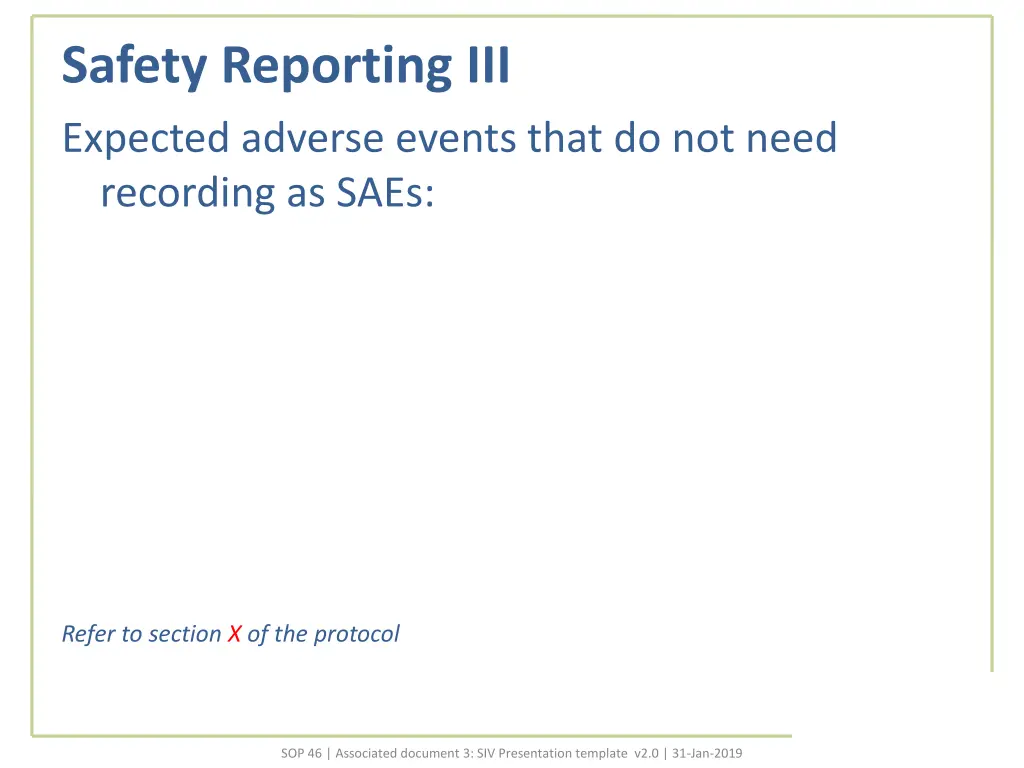 safety reporting iii expected adverse events that