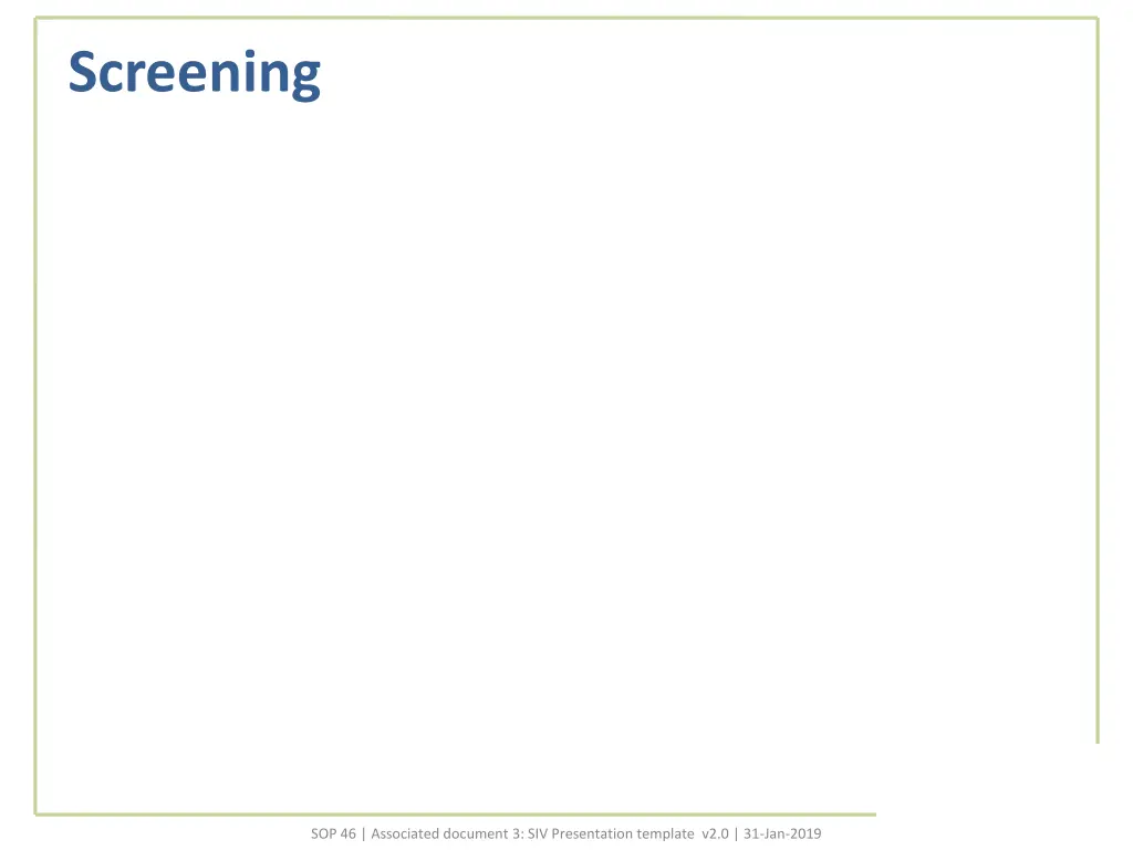 screening