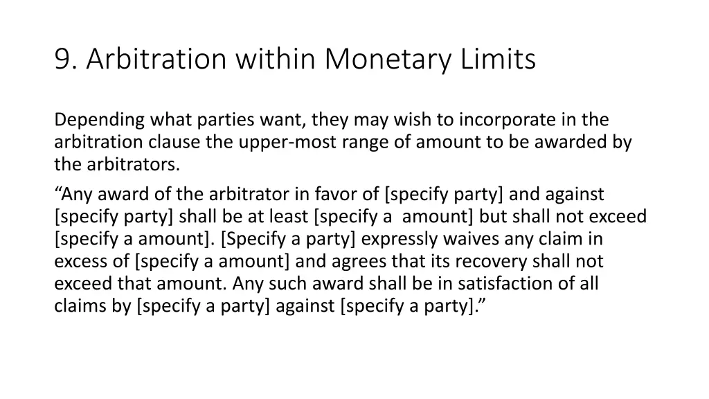 9 arbitration within monetary limits