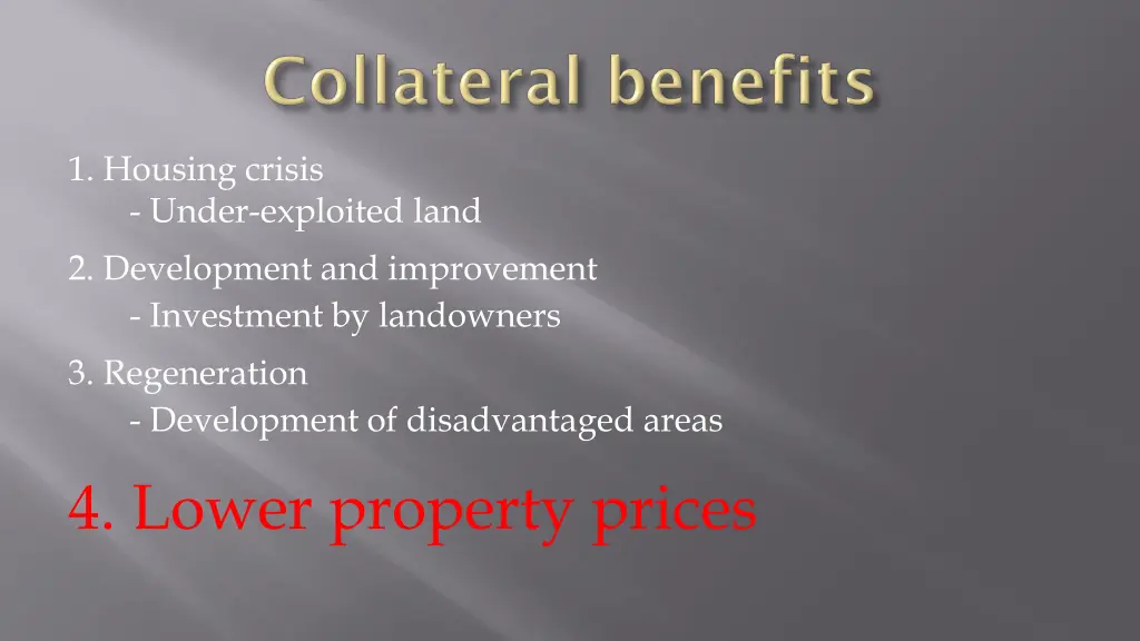 1 housing crisis under exploited land 3