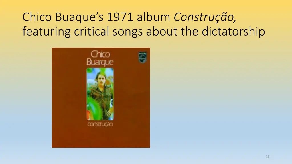 chico buaque s 1971 album constru o featuring