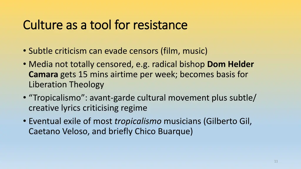 culture as a tool for resistance culture