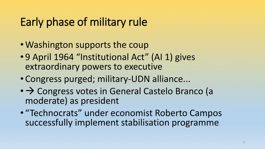 early phase of military rule early phase