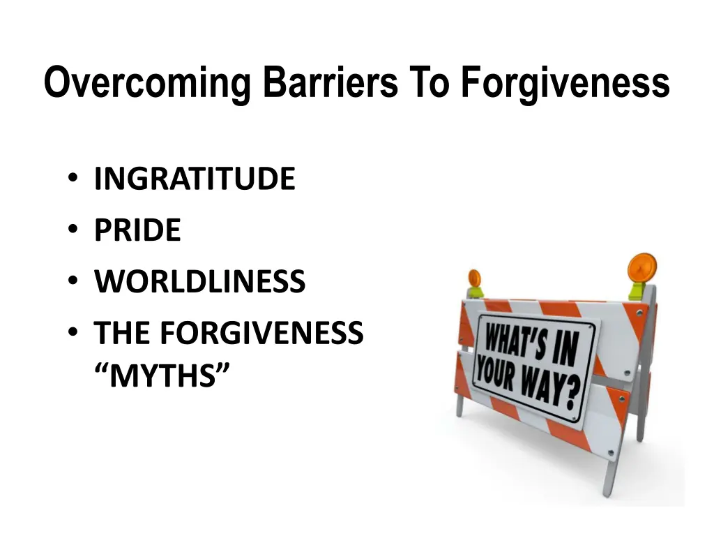 overcoming barriers to forgiveness 1