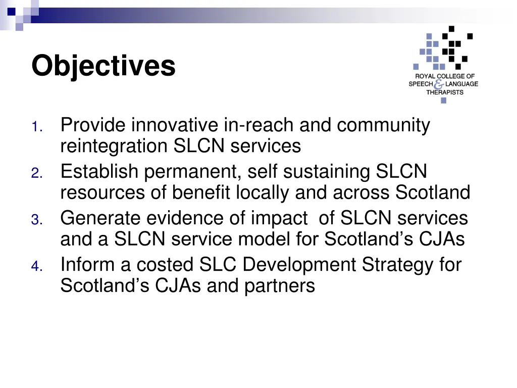 objectives