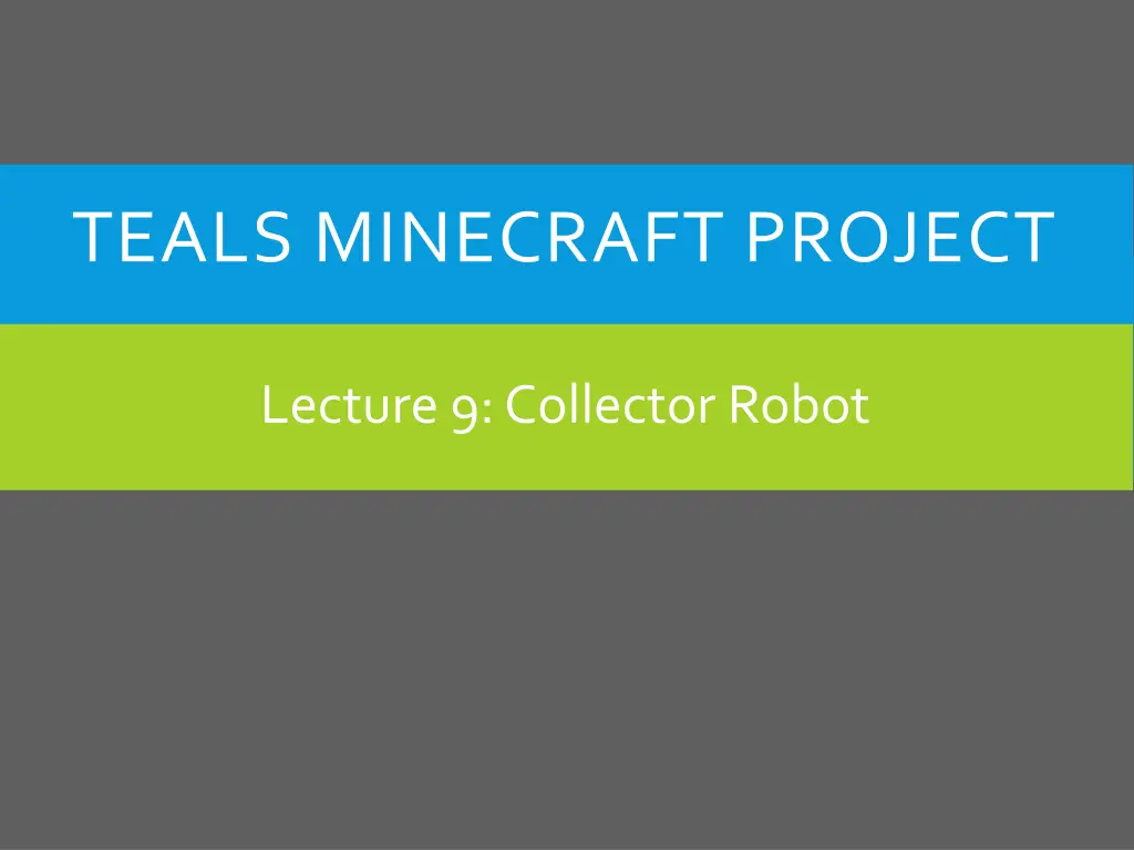 teals minecraft project