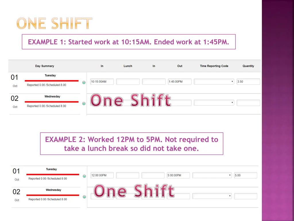 one shift