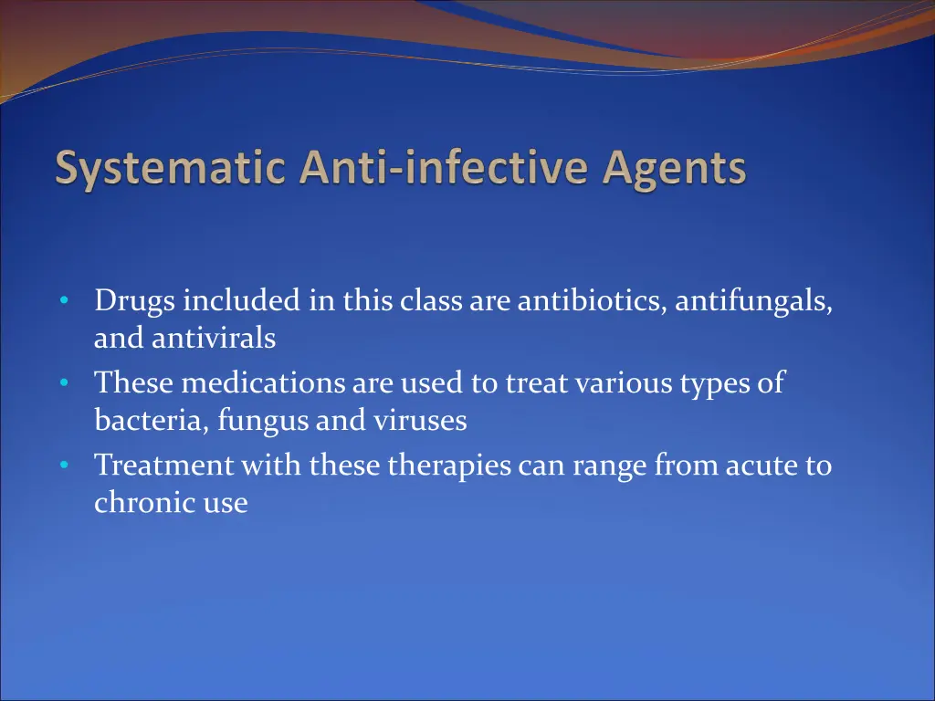 drugs included in this class are antibiotics
